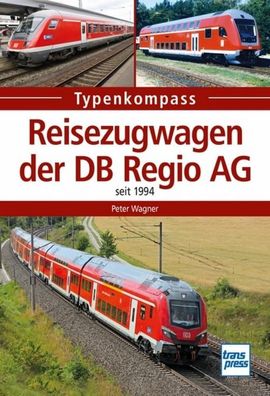 Reisezugwagen der DB Regio AG, Peter Wagner