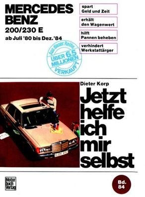 Mercedes 200/230 E Juli '80 bis Dez. '84, Dieter Korp