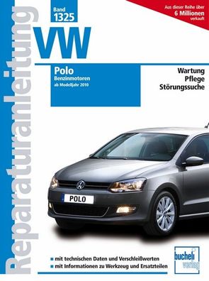 VW Polo ab Modelljahr 2011. Benzinmotoren, Rainer Althaus