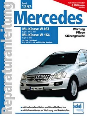 Mercedes Benz ML Serie 163 (1997 bis 2004) / Serie 164 (ab 2005), Peter Russ ...