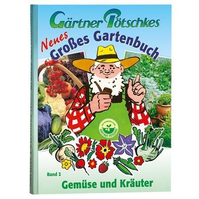 G?rtner P?tschkes Neues Gro?es Gartenbuch 2,
