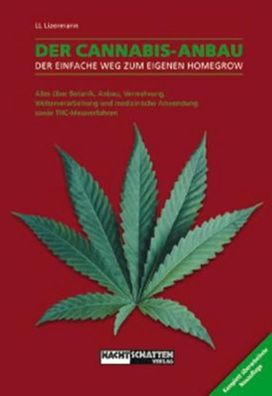 Der Cannabis - Anbau, Lark-Lajon Lizermann