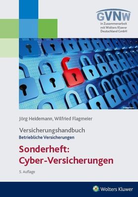 J: Cyber-Risiken und Versicherungsschutz, J?rg Heidemann
