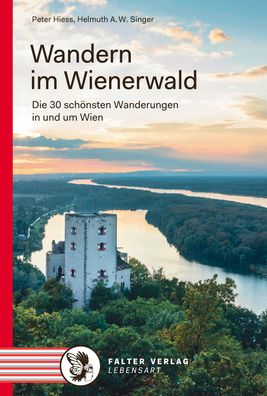 Wandern im Wienerwald, Peter Hiess