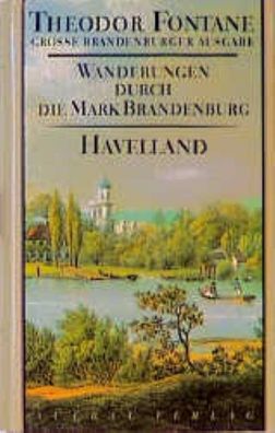 Wanderungen durch die Mark Brandenburg 3, Theodor Fontane