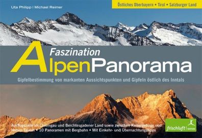 Faszination Alpenpanorama 02, Uta Philipp
