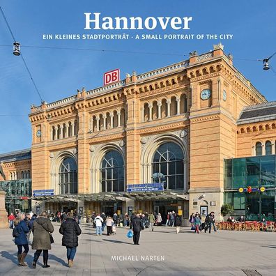 Hannover ein kleines Stadtportr?t, Michael Narten