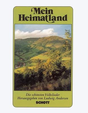 Mein Heimatland. Melodie-Ausgabe, Ludwig Andersen
