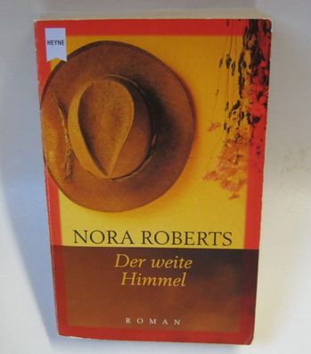 Der weite Himmel von Nora Roberts
