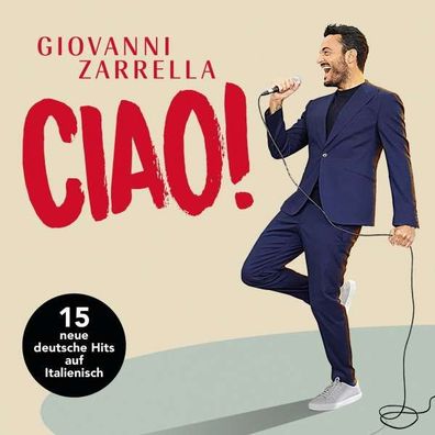 Giovanni Zarrella: CIAO! - Warner - (CD / Titel: A-G)