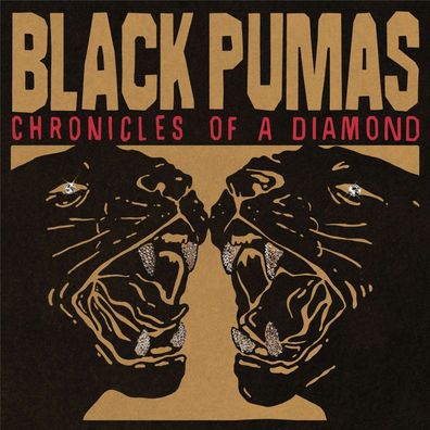 Black Pumas: Chronicles Of A Diamond - - (CD / C)