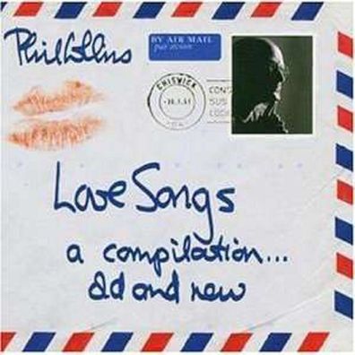 Phil Collins: Love Songs - A Compilation ... Old And New - Wea Int. 2564618842 - (CD