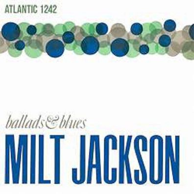 Milt Jackson (1923-1999): Ballads & Blues (180g) - - (LP / B)