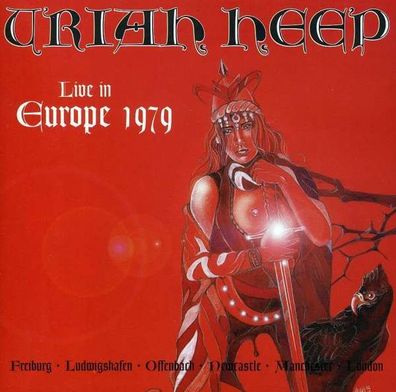 Uriah Heep: Live In Europe 1979 - Sanctuary 505074923392 - (CD / Titel: Q-Z)