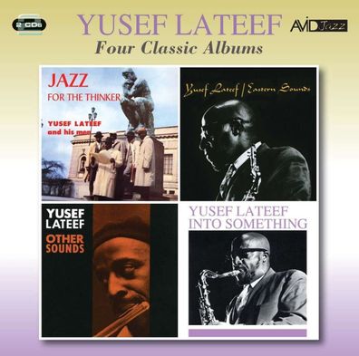 Yusef Lateef (1920-2013): Four Classic Albums: Jazz For The Thinker / Eastern Sounds