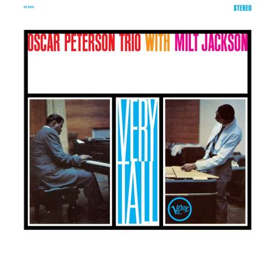 Oscar Peterson & Milt Jackson: Very Tall (Acoustic Sounds) (180g) - - (LP / V)