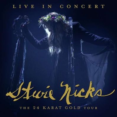 Stevie Nicks: Live In Concert: The 24 Karat Gold Tour - Warner - (CD / Titel: H-P)