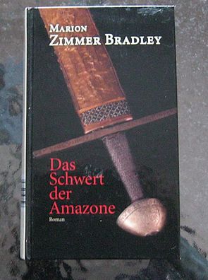 Das Schwert der Amazone von Marion Zimmer Bradley