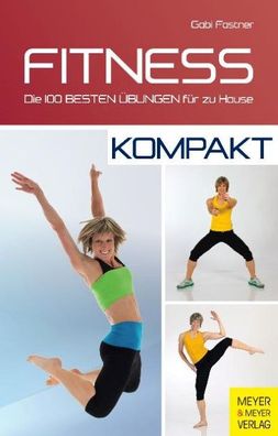 Fitness - kompakt, Gabi Fastner