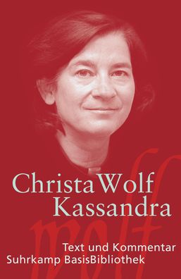 Kassandra, Christa Wolf