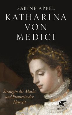 Katharina von Medici, Sabine Appel