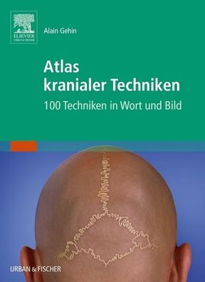 Atlas kranialer Techniken, Alain Gehin