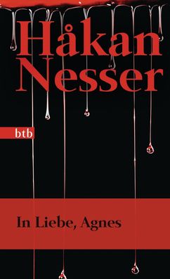 In Liebe, Agnes, H?kan Nesser