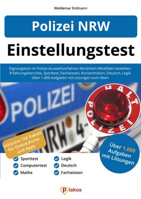 Einstellungstest Polizei NRW, Waldemar Erdmann