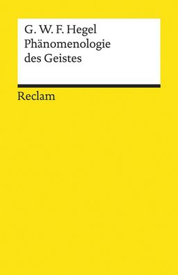 Ph?nomenologie des Geistes, Georg Wilhelm Friedrich Hegel