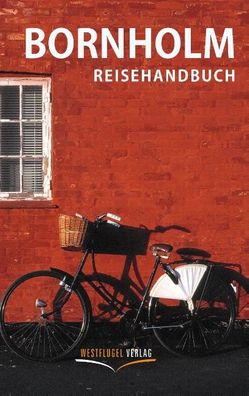 Bornholm Reisehandbuch, Udo Haafke