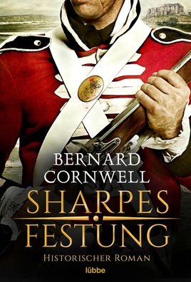 Sharpes Festung, Bernard Cornwell