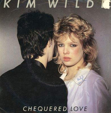 7" Kim Wilde - Chequered Love