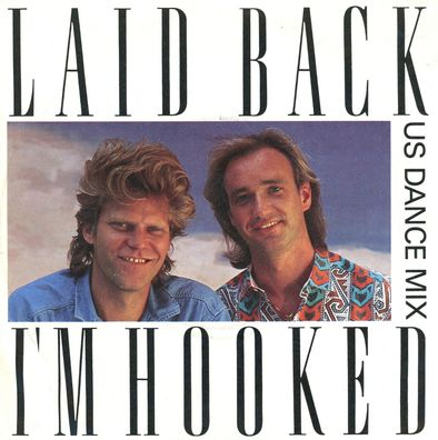 7" Laid Back - I´m Hooked ( US Dance Mix )