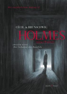 Holmes 02 (1854/ gest. 1891?). Der Schatten des Zweifels, Luc Brunschwig