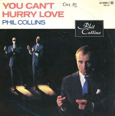 7" Phil Collins - You can´t hurry Love
