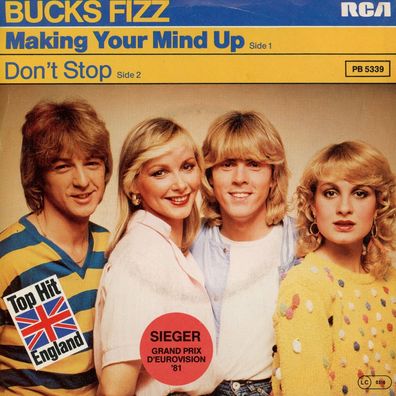 7" Bucks Fizz - Making Your Mind up