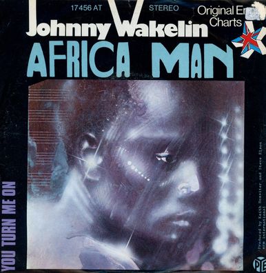 7" Johnny Wakelin - Africa Man