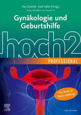 Gyn?kologie und Geburtshilfe hoch2 professional, Kay Goerke