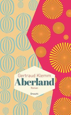 Aberland, Gertraud Klemm