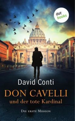 Don Cavelli und der tote Kardinal: Die erste Mission, David Conti