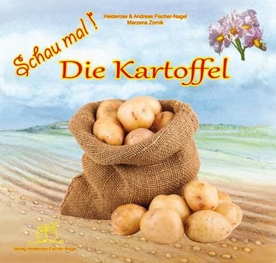 Schau mal! Die Kartoffel Bilderbuch Fischer-Nagel, Heiderose Fische