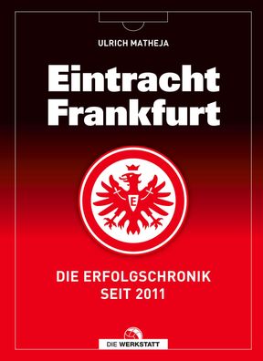 Eintracht Frankfurt, Ulrich Matheja