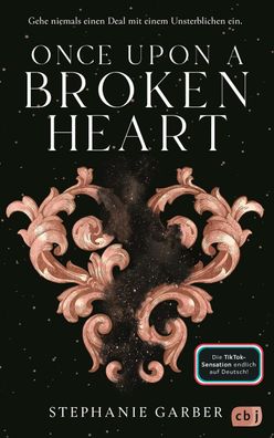 Once Upon a Broken Heart: Auftakt der romantischen Fantasy-Bestsellerserie. ...