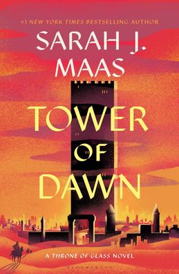 Tower of Dawn (Throne of Glass), Sarah J Maas