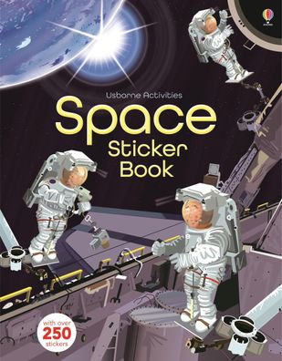 Space Sticker Book (Usborne Activity Books): 1 (Sticker Books), Fiona Watt