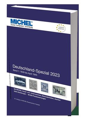 Deutschland-Spezial 2023 - Band 1: 1849 bis April 1945, MICHEL-Redaktion