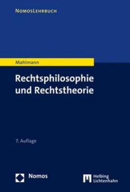 Rechtsphilosophie und Rechtstheorie (Nomoslehrbuch), Matthias Mahlmann
