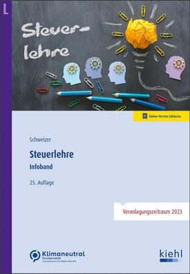 Steuerlehre: Infoband, Reinhard Schweizer
