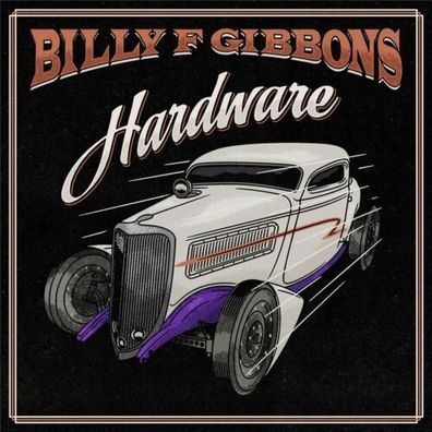 Billy F Gibbons ZZ Top Hardware 1LP Black Vinyl Gatefold 2021 Concord Records