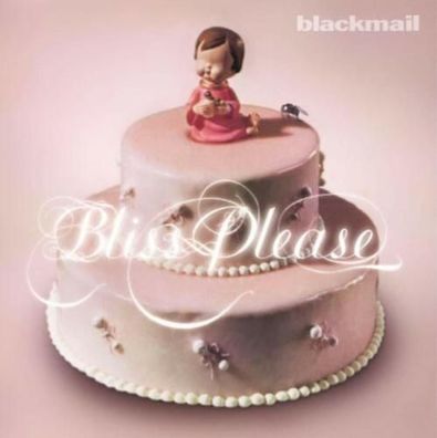 Blackmail Bliss Please 2LP Black Vinyl Gatefold 2020 Unter Schafen Records